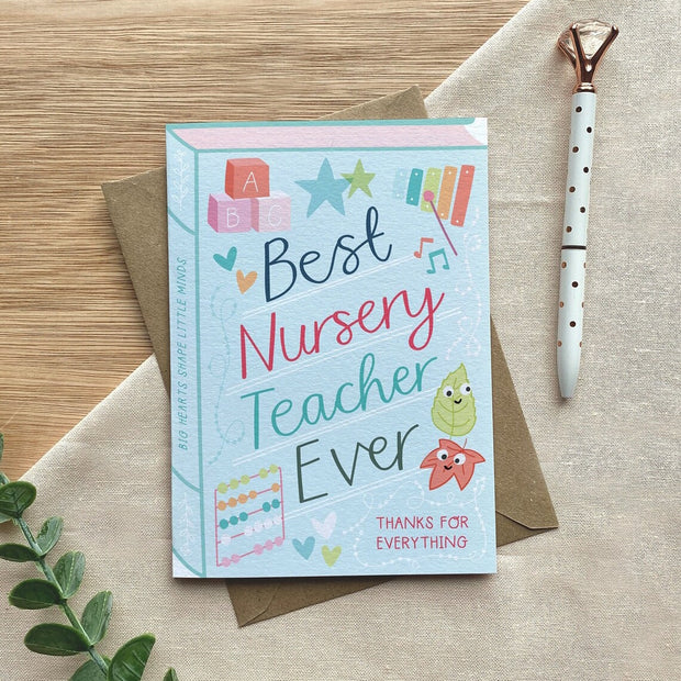 Best Nursery Teacher Ever Greeting Card