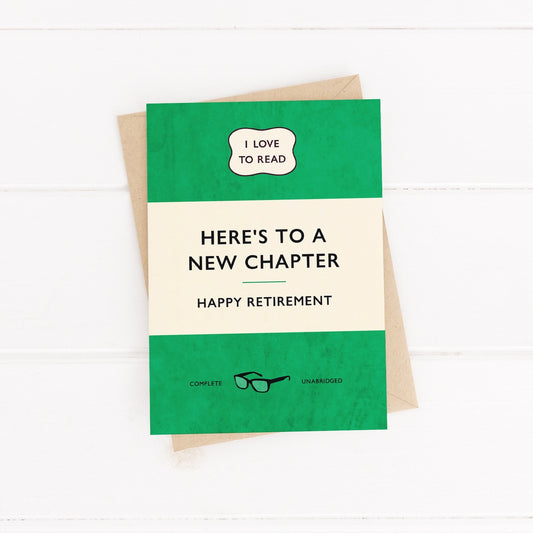 Here's To A New Chapter - Happy Retirement Card