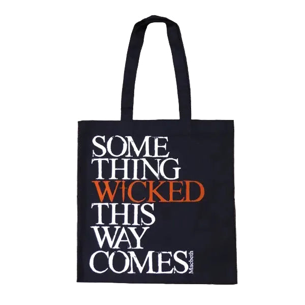 Macbeth Quote Tote Bag (Something Wicked)