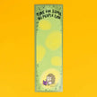 Bookmark with hedgehog reading a book and text 'Time for some no people time' on a yellow background